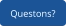 Questons?